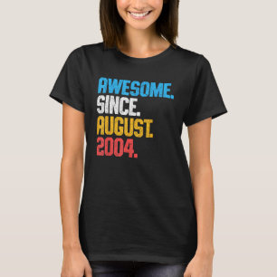 T-shirt Magnifique Depuis Août 2004 19 Ans 19e Anniversair