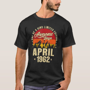 T-shirt Magnifique depuis avril 1962 Vintage 60e anniversa