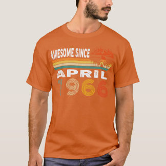 T-shirt Magnifique Depuis Avril 1966