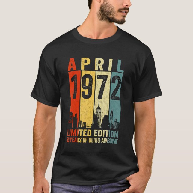 T-shirt Magnifique depuis avril 1972 50e anniversaire Vint (Devant)