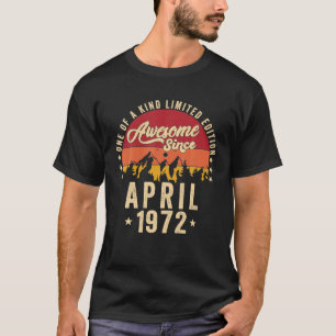 T-shirt Magnifique depuis avril 1972 Vintage 50e anniversa
