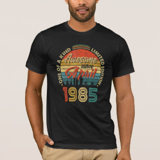 T-shirt Magnifique depuis avril 1985 Vintage 37ème anniver