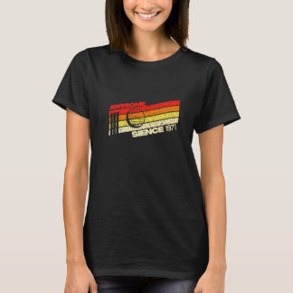 T-shirt Magnifique depuis Best Of 1971 51ème Vintage Retro
