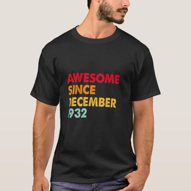 T-shirt Magnifique depuis décembre 1932 90e anniversaire 9 (Devant)