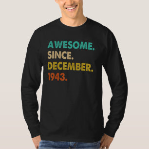 T-shirt Magnifique Depuis Décembre 1943