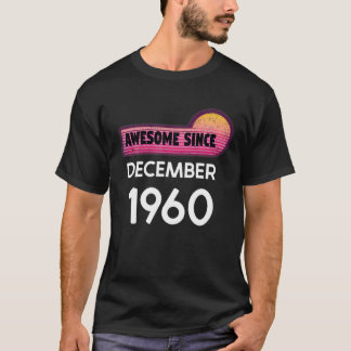 T-shirt Magnifique Depuis Décembre 1960 Anniversaire 1960 