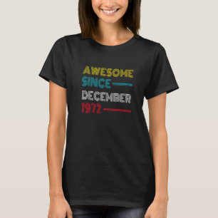 T-shirt Magnifique depuis décembre 1972 50e anniversaire 5