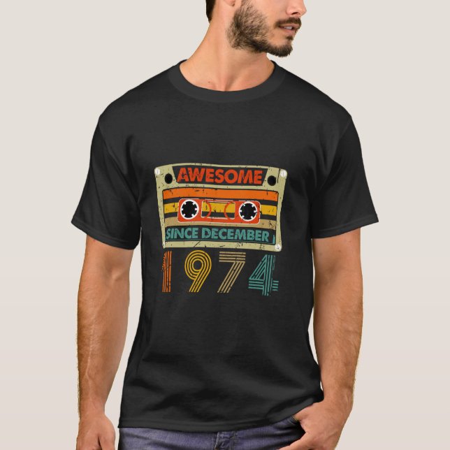 T-shirt Magnifique Depuis décembre 1974 50 Ans 50ème Birt (Devant)