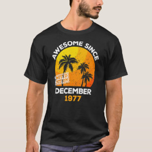 T-shirt Magnifique depuis décembre 1977 Retro Hommes & Fem