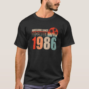 T-shirt Magnifique Depuis Décembre 1986 Vintage 86 Anniver