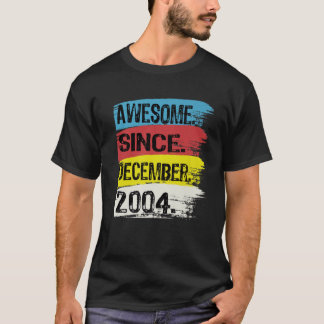 T-shirt Magnifique Depuis Décembre 2004 18 Ans Heureux 18E