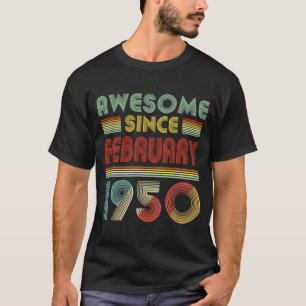 T-shirt Magnifique Depuis FÉVRIER 1950 Anniversaire 70 Ann