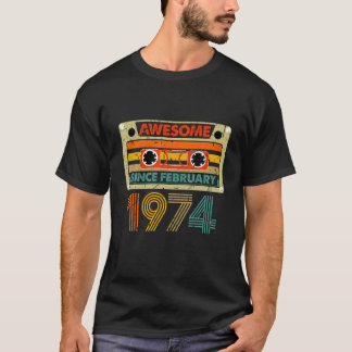 T-shirt Magnifique depuis février 1974 50 Ans 50ème Birt