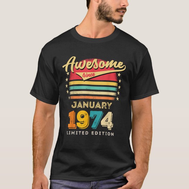 T-shirt Magnifique Depuis Janvier 1974 Anniversaire (Devant)