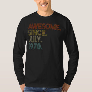 T-shirt Magnifique depuis juillet 1970 Vintage 52e anniver