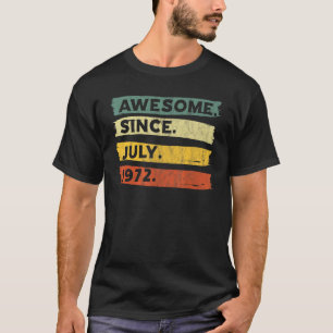 T-shirt Magnifique depuis juillet 1972 50 ans 50e annivers