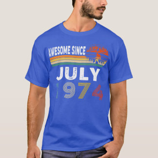 T-shirt Magnifique Depuis Juillet 1974