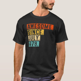 T-shirt Magnifique depuis juillet 1978 Vintage 44ème anniv