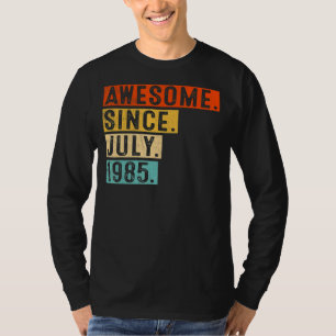 T-shirt Magnifique depuis juillet 1985 Vintage 37ème anniv