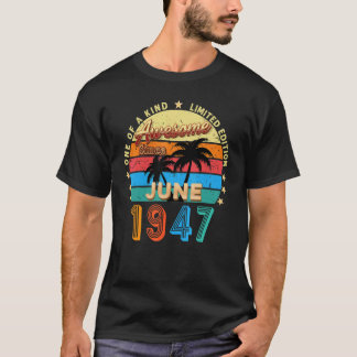 T-shirt Magnifique depuis juin 1947 75e anniversaire Retro