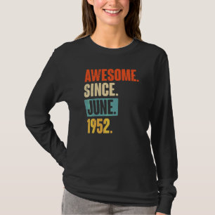 T-shirt Magnifique depuis juin 1952 70 ans 70e anniversair