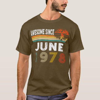 T-shirt Magnifique Depuis Juin 1978