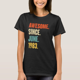T-shirt Magnifique depuis juin 1983 39 ans 39e anniversair