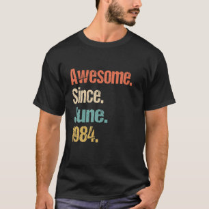 T-shirt Magnifique Depuis Juin 1984 38E Anniversaire Vinta