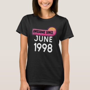 T-shirt Magnifique depuis juin 1998 Anniversaire 1998 Juin