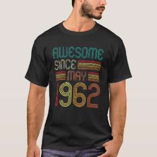 T-shirt Magnifique depuis mai 1962 60e anniversaire 60 ans