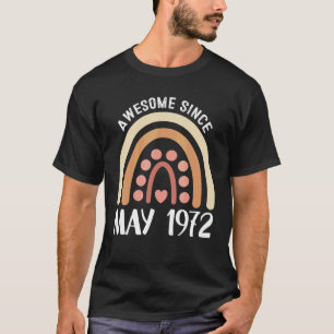 T-shirt Magnifique depuis mai 1972 Anniversaire Arc-en-cie