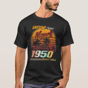 T-shirt Magnifique Depuis Mars 1950 70E Cadeau Anniversair
