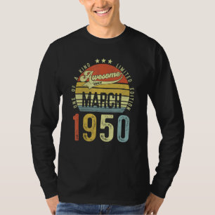 T-shirt Magnifique Depuis Mars 1950 Vintage 72ème Annivers