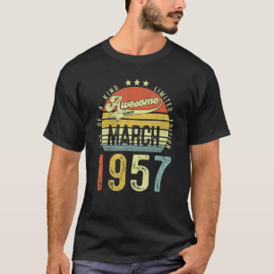 T-shirt Magnifique depuis mars 1957 Vintage 65ème annivers