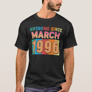 T-shirt Magnifique Depuis Mars 1996 26 Ans 26E Anniversair