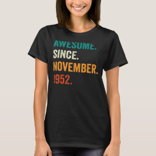 T-shirt Magnifique depuis novembre 1952 70e anniversaire 7