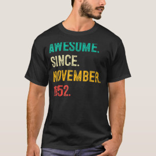 T-shirt Magnifique depuis novembre 1952 70e anniversaire 7