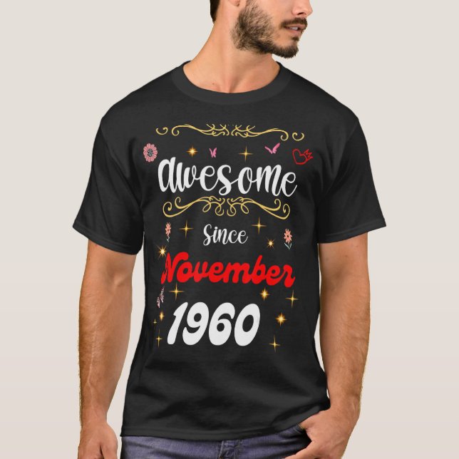 T-shirt Magnifique depuis novembre 1960 Fleurs & Mais (Devant)