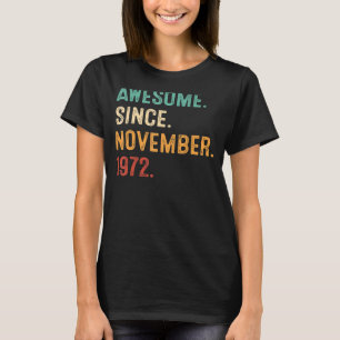 T-shirt Magnifique depuis novembre 1972 50e anniversaire 5