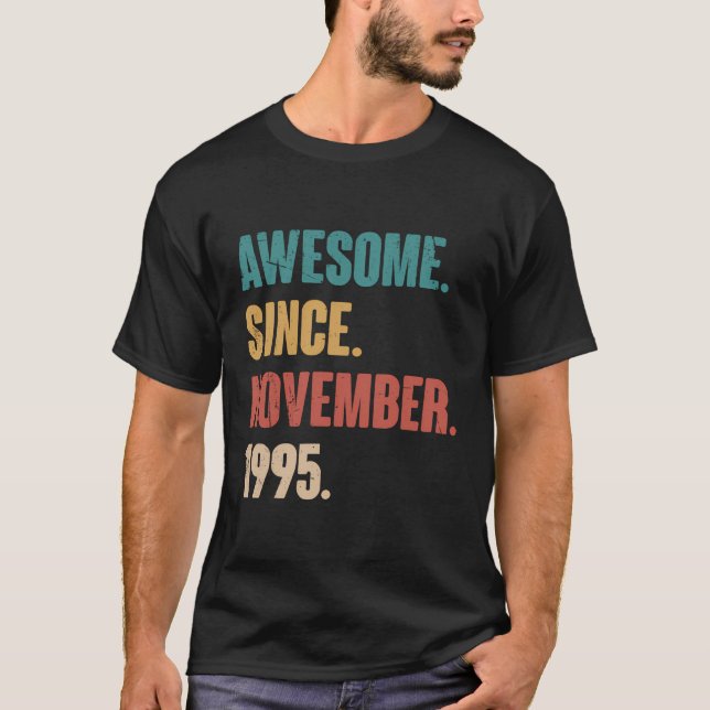 T-shirt Magnifique Depuis Novembre 1995 Retro 28E Annivers (Devant)