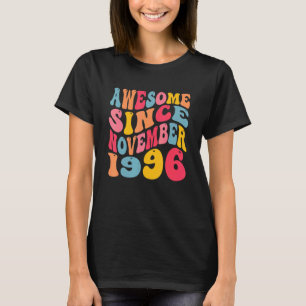 T-shirt Magnifique Depuis Novembre 1996 26 Ans Retro 26t