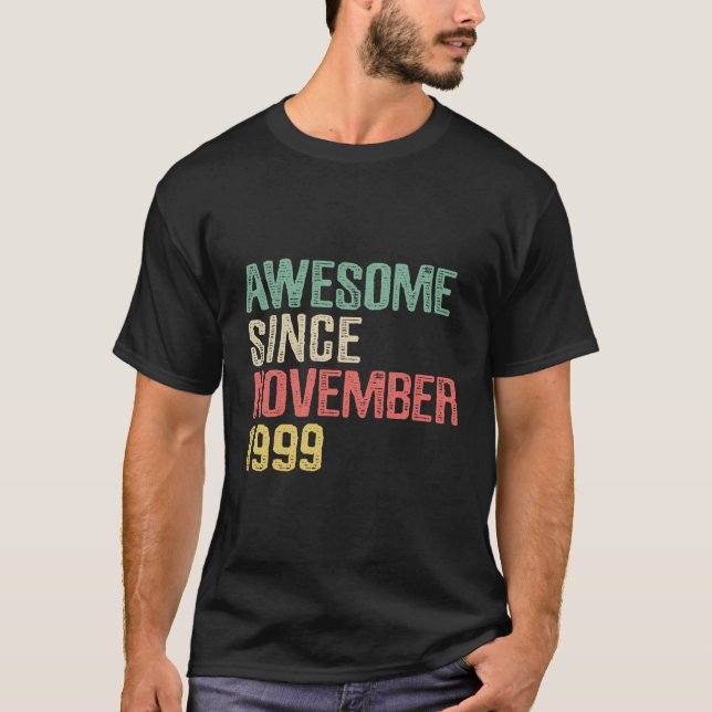 T-shirt Magnifique Depuis Novembre 1999 20 Ans 20E Birt (Devant)