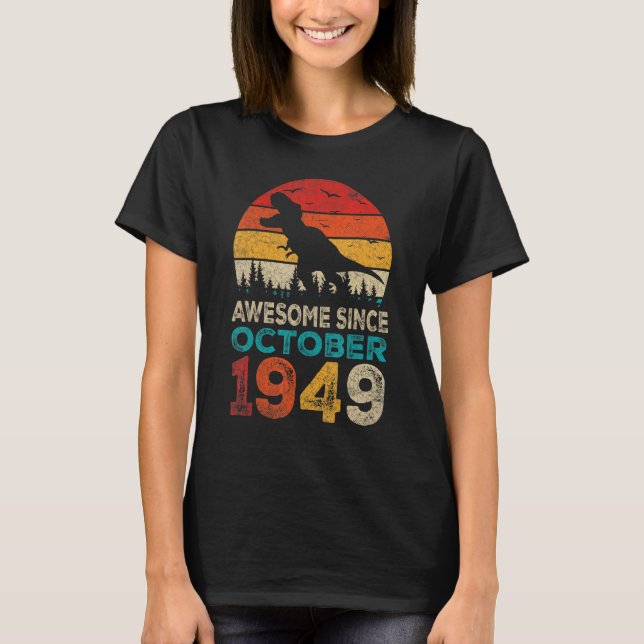 T-shirt Magnifique depuis octobre 1949 73ème anniversaire  (Devant)