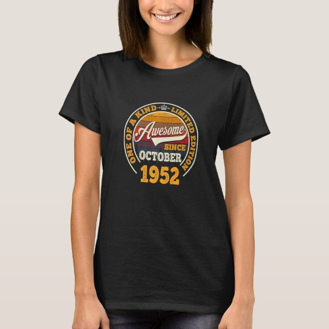 T-shirt Magnifique depuis octobre 1952 70e anniversaire 70 (Devant)