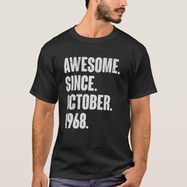 T-shirt Magnifique depuis octobre 1968 54 Ans 54ème annive (Devant)