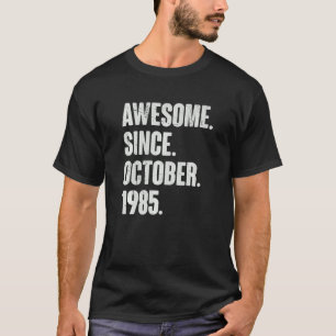 T-shirt Magnifique Depuis Octobre 1985 37 Ans 37ème