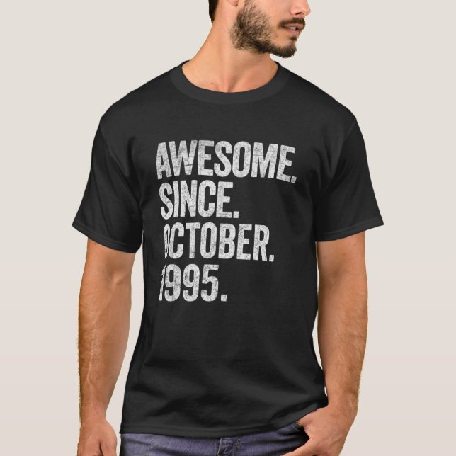 T-shirt Magnifique depuis octobre 1995 27e anniversaire 27 (Devant)