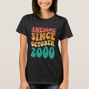 T-shirt Magnifique Depuis Octobre 2000 Retro Super 22 Anné
