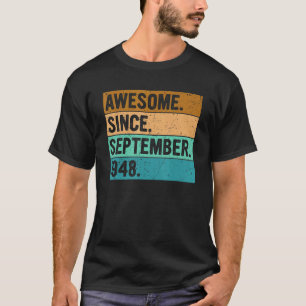 T-shirt Magnifique Depuis Septembre 1948 74 Ans 74th Bi