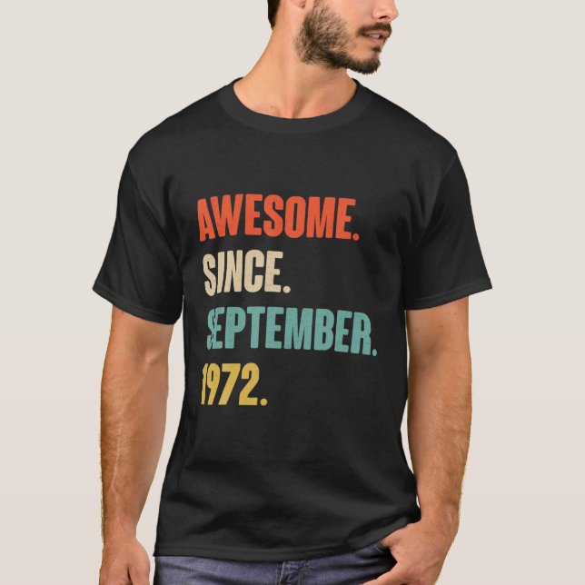T-shirt Magnifique Depuis Septembre 1972 Anniversaire - Do (Devant)